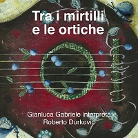Tra I Mirtilli E Le Ortiche (2014) Tra I Mirtilli E Le Ortiche (2014)