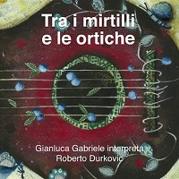 Tra I Mirtilli E Le Ortiche (2014)