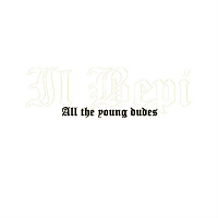 All The Young Dudes (2021) All The Young Dudes (2021)